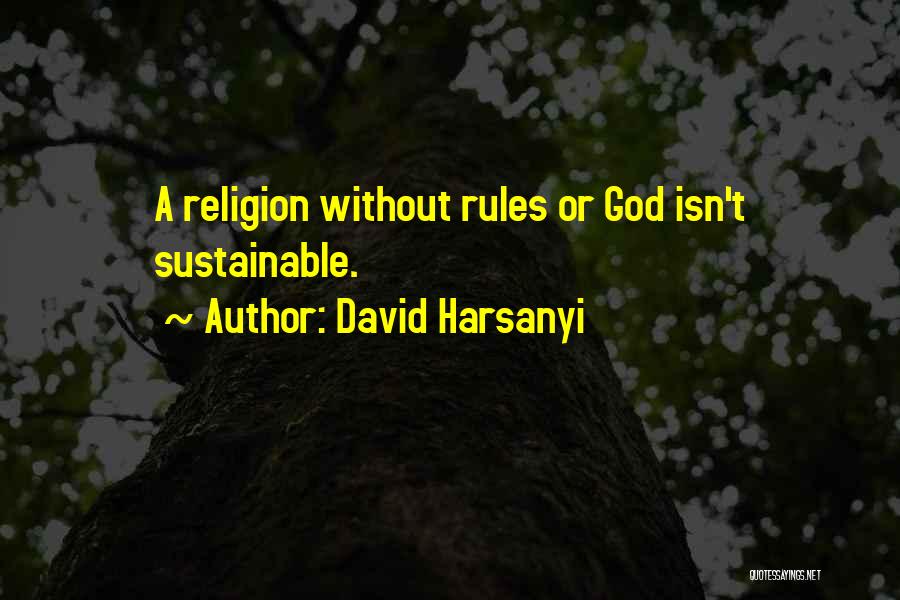 David Harsanyi Quotes 1399144