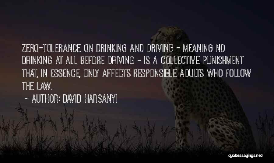 David Harsanyi Quotes 362761
