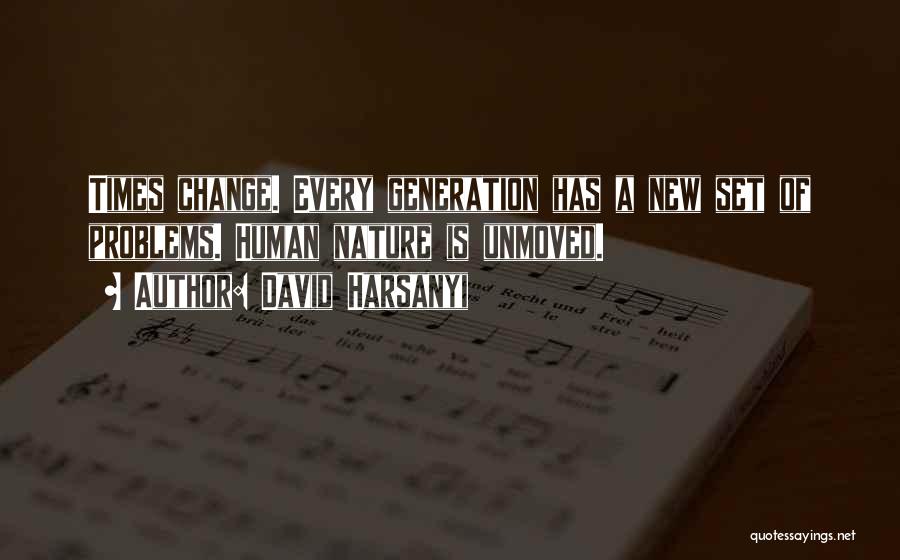 David Harsanyi Quotes 751103