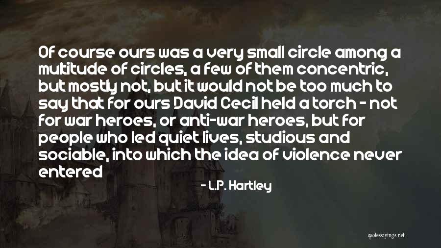 David Hartley Quotes By L.P. Hartley David Hartley Quotes By L.P. Hartley