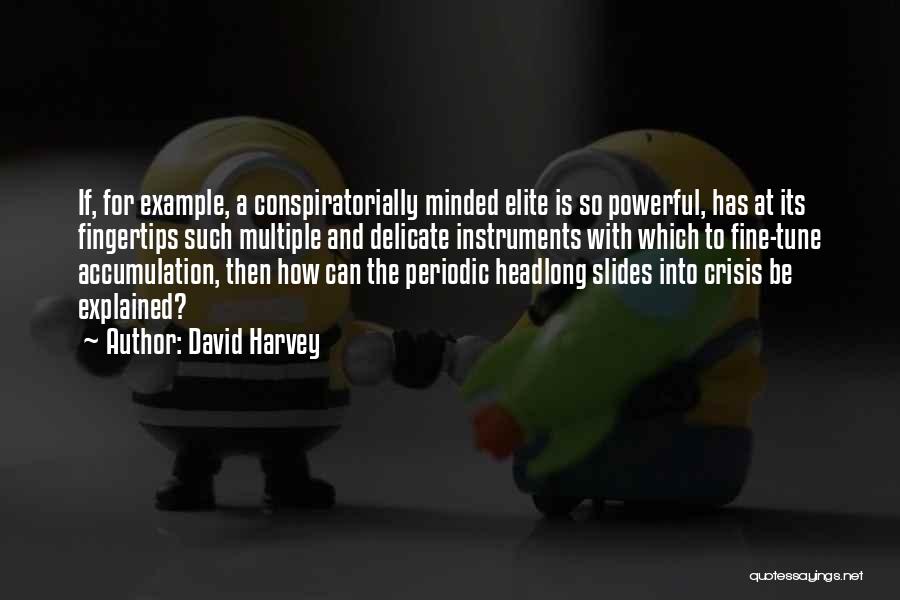 David Harvey Quotes 1676992