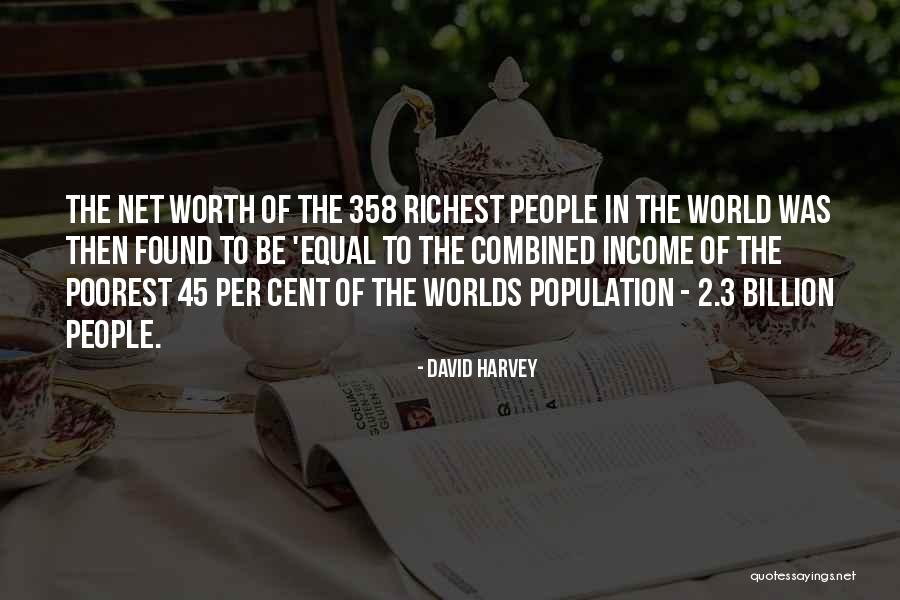 David Harvey Quotes 2130396 David Harvey Quotes 2130396