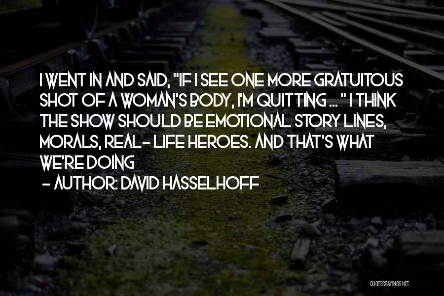 David Hasselhoff Quotes 1023746