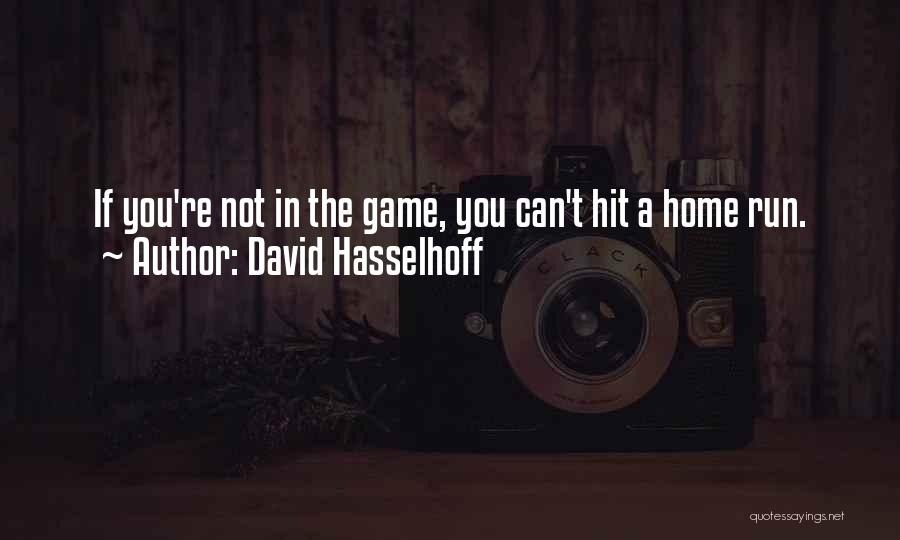 David Hasselhoff Quotes 1383180