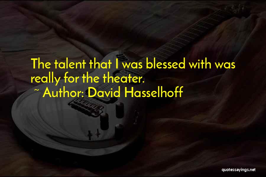 David Hasselhoff Quotes 795055