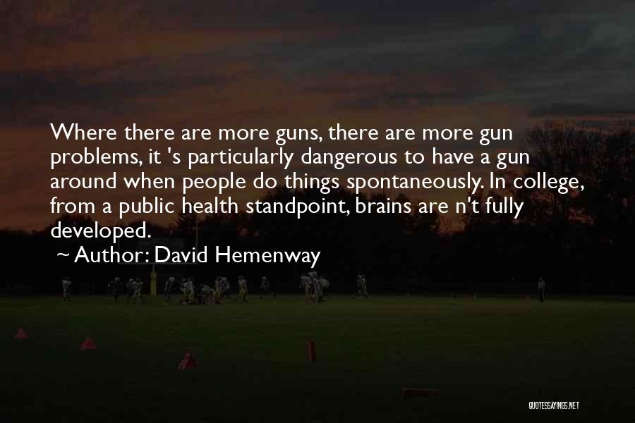 David Hemenway Quotes 1570633