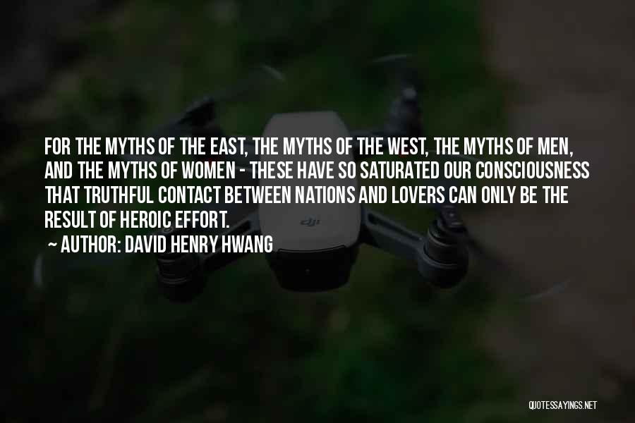 David Henry Hwang Quotes 1454323