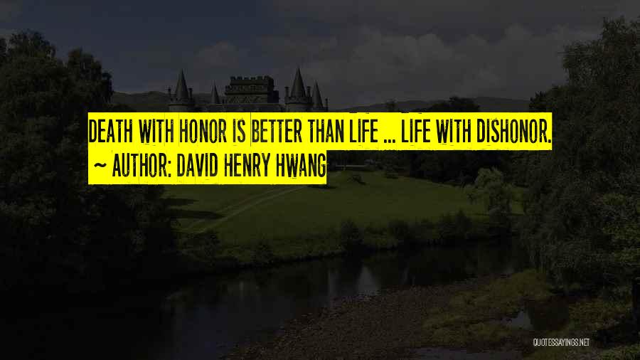 David Henry Hwang Quotes 148444