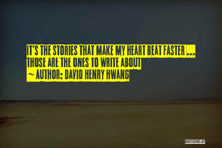 David Henry Hwang Quotes 1964706