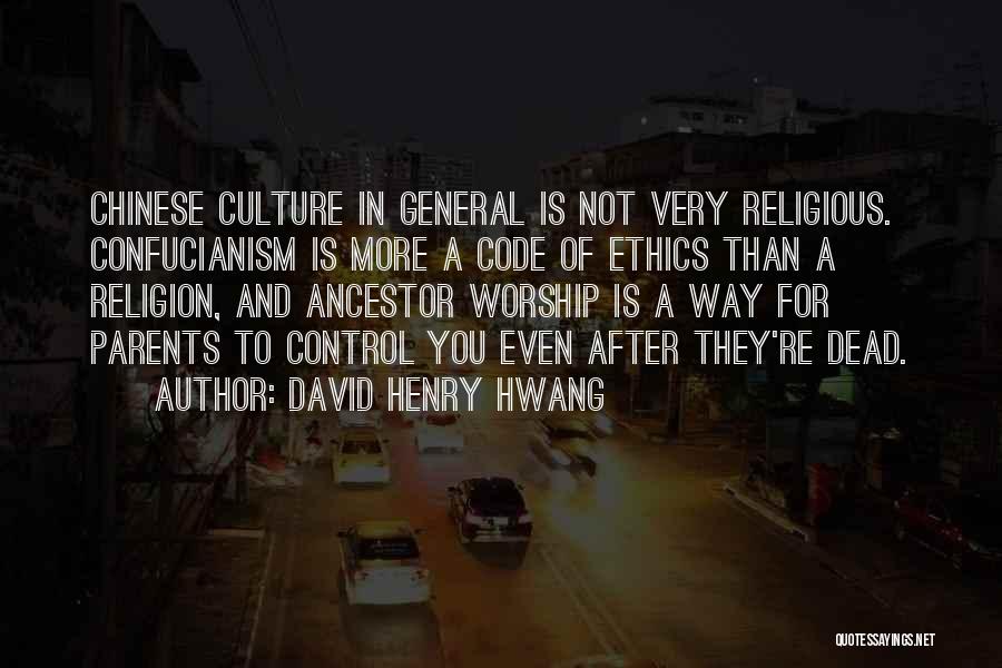 David Henry Hwang Quotes 2142373