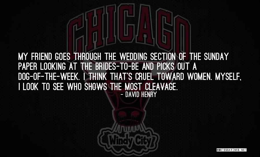 David Henry Quotes 853758