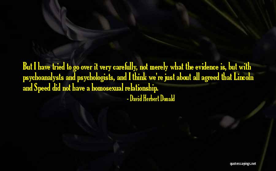 David Herbert Donald Quotes 749860 David Herbert Donald Quotes 749860