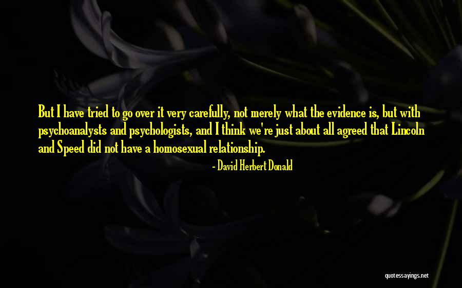 David Herbert Donald Quotes 749860