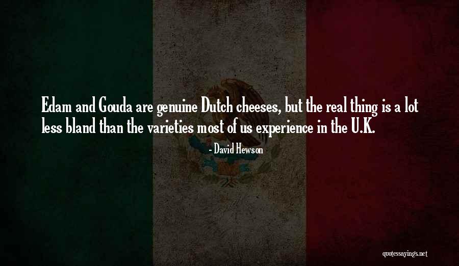 David Hewson Quotes 1395229 David Hewson Quotes 1395229