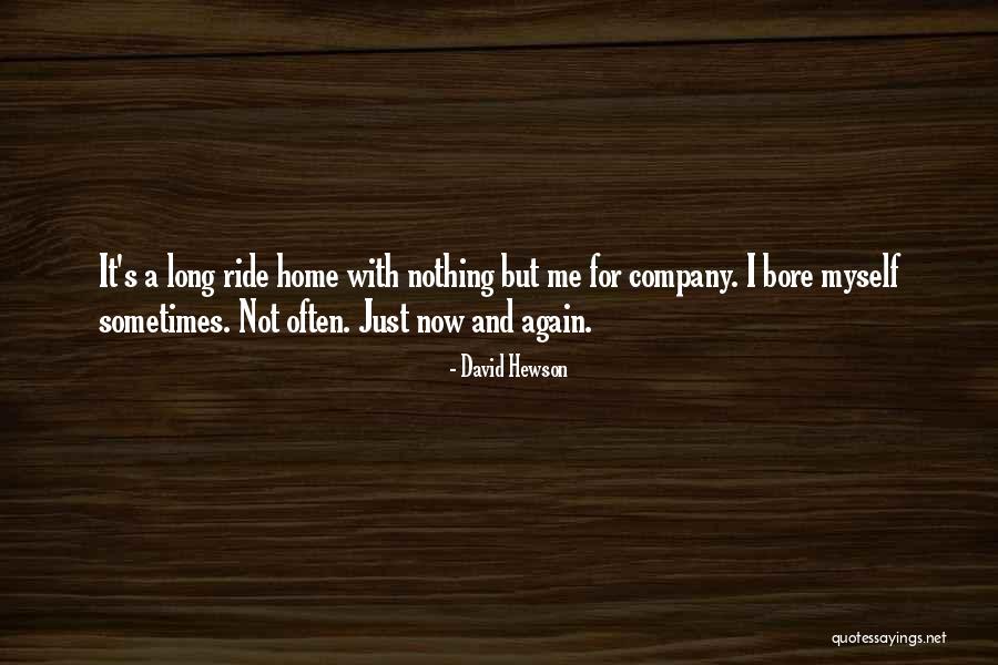 David Hewson Quotes 1852735 David Hewson Quotes 1852735