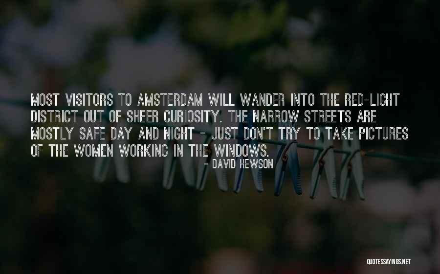 David Hewson Quotes 2045089 David Hewson Quotes 2045089