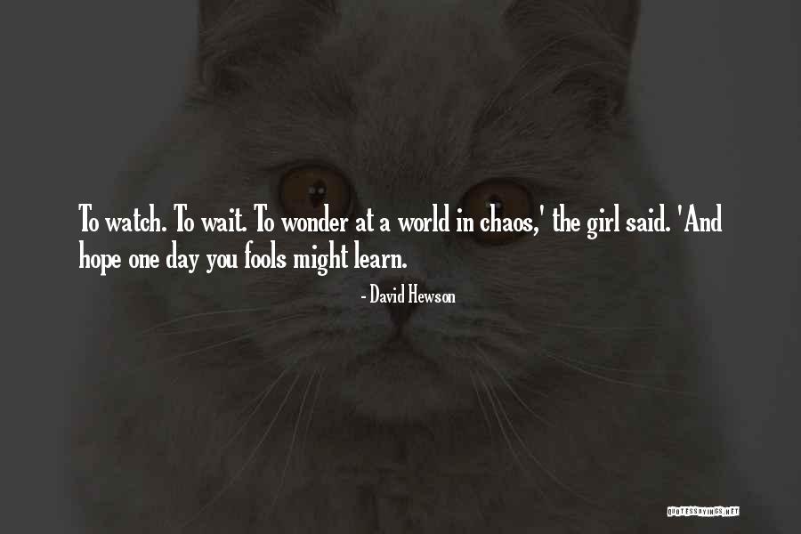 David Hewson Quotes 266051 David Hewson Quotes 266051