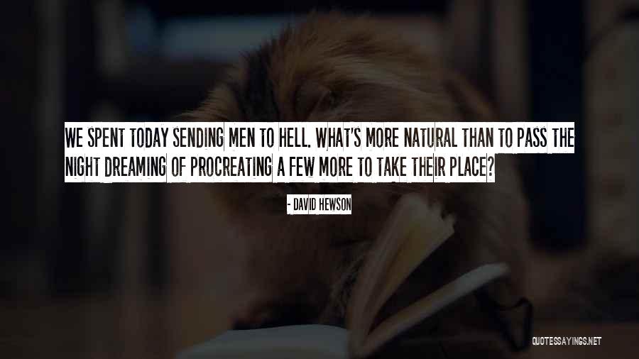David Hewson Quotes 333255 David Hewson Quotes 333255