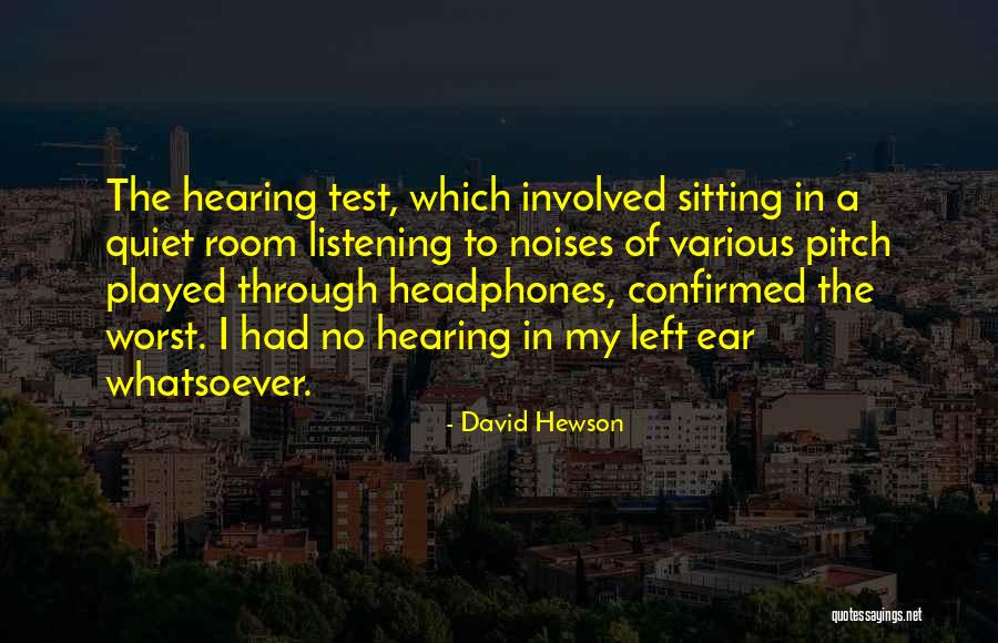David Hewson Quotes 335972 David Hewson Quotes 335972