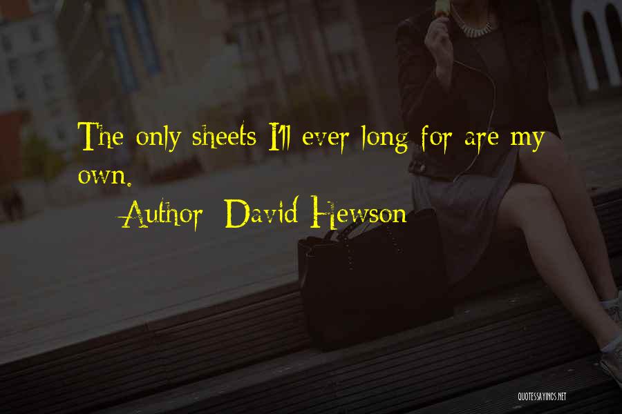David Hewson Quotes 593188