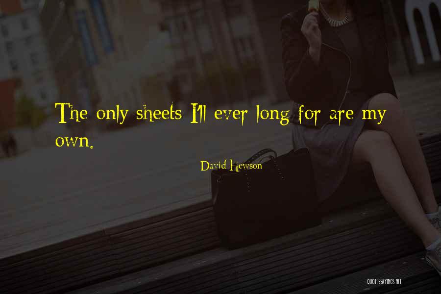 David Hewson Quotes 593188 David Hewson Quotes 593188