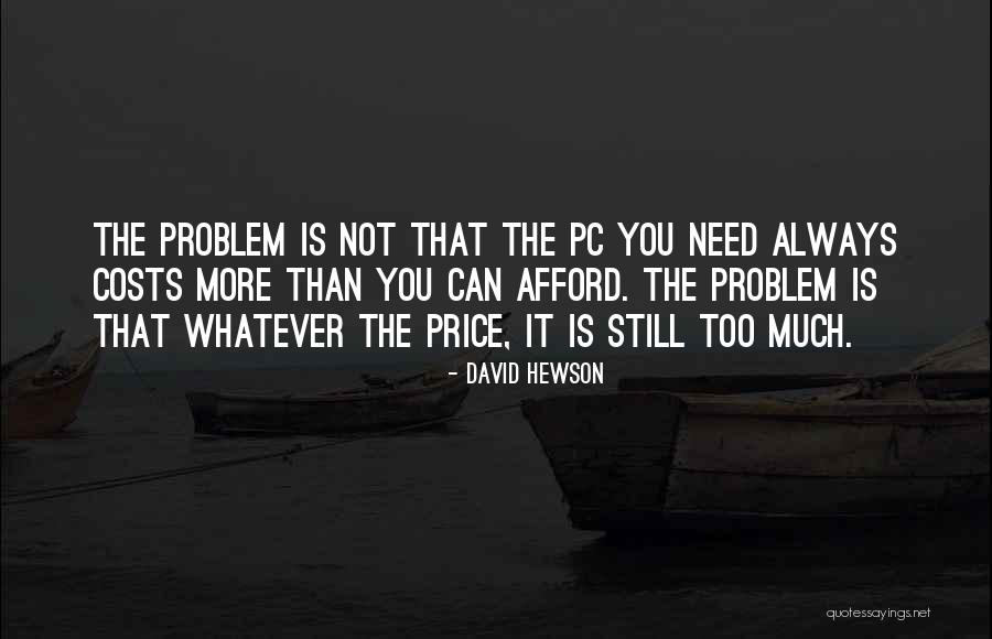 David Hewson Quotes 614167 David Hewson Quotes 614167