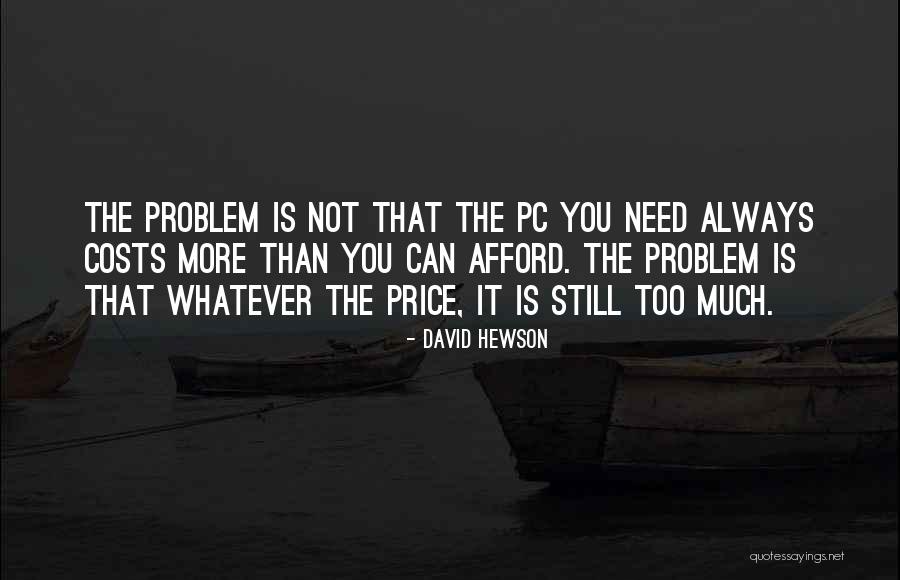 David Hewson Quotes 614167