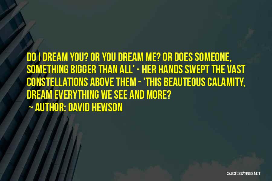 David Hewson Quotes 878982