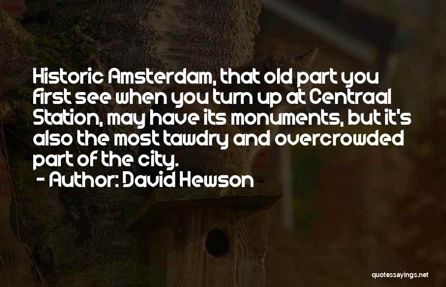 David Hewson Quotes 949127