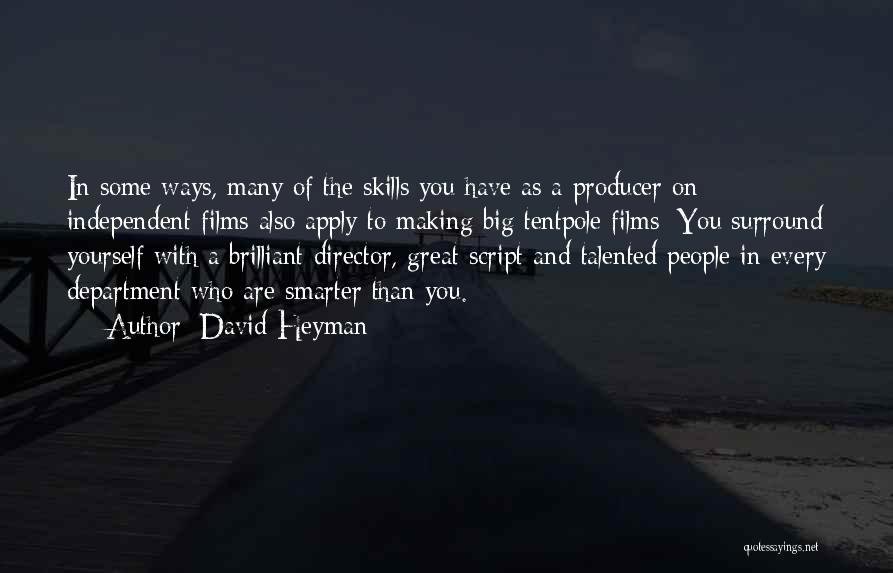 David Heyman Quotes 1946052