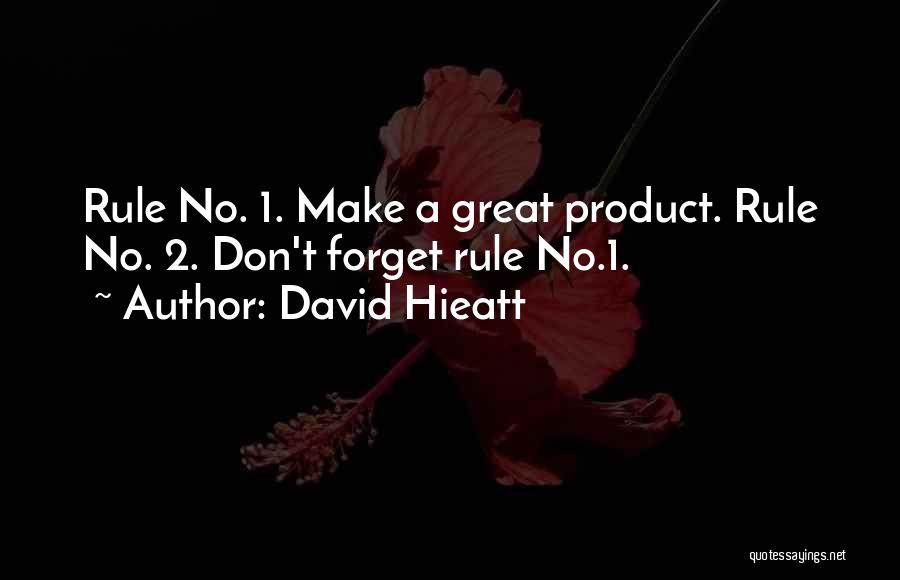 David Hieatt Quotes 631818