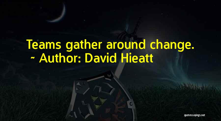 David Hieatt Quotes 717825