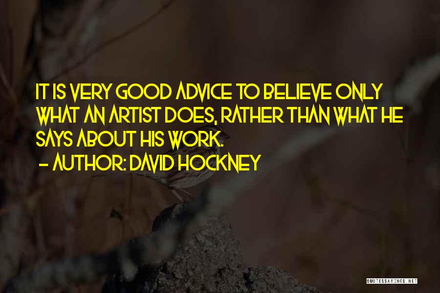 David Hockney Quotes 1376770