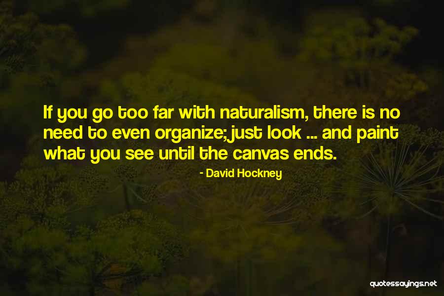 David Hockney Quotes 1771800