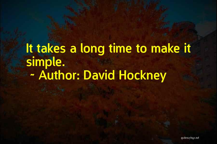 David Hockney Quotes 1905560