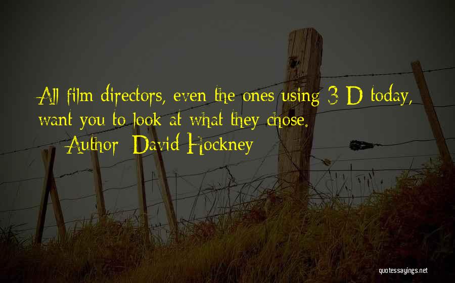 David Hockney Quotes 2043440