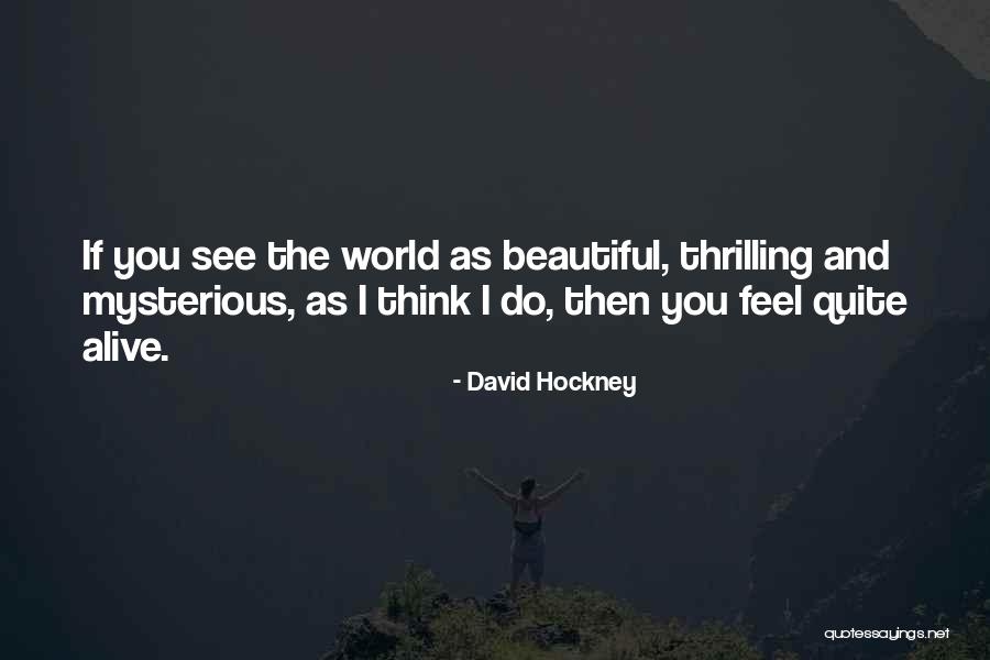 David Hockney Quotes 239413