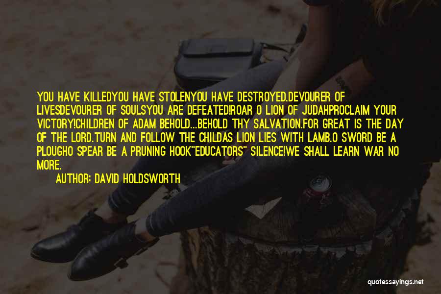David Holdsworth Quotes 597301