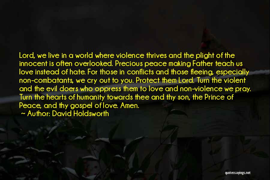 David Holdsworth Quotes 873499