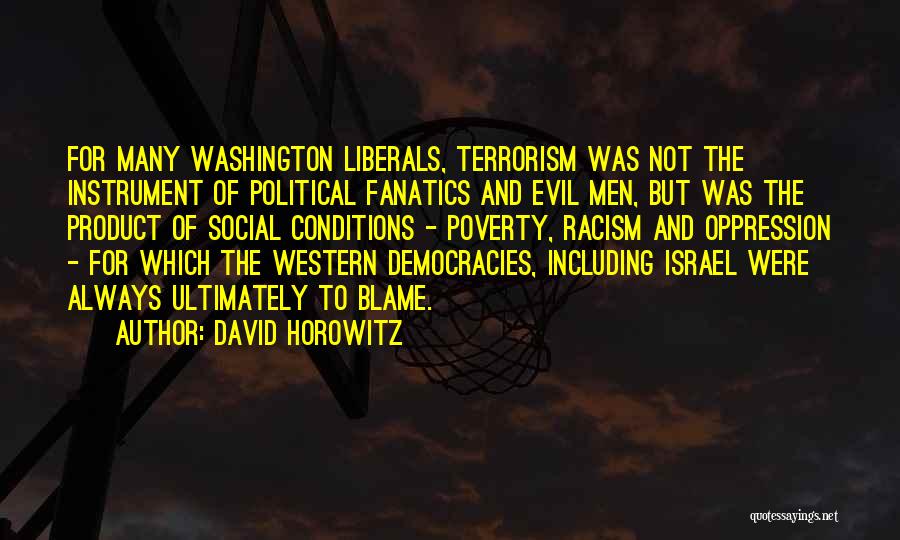 David Horowitz Quotes 1093411