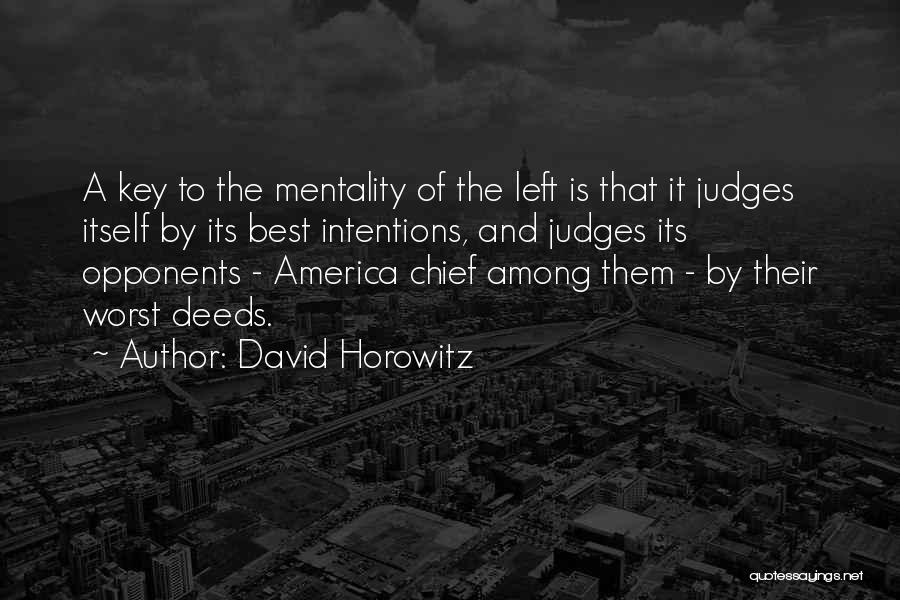David Horowitz Quotes 1766896