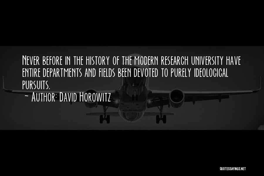 David Horowitz Quotes 2230814