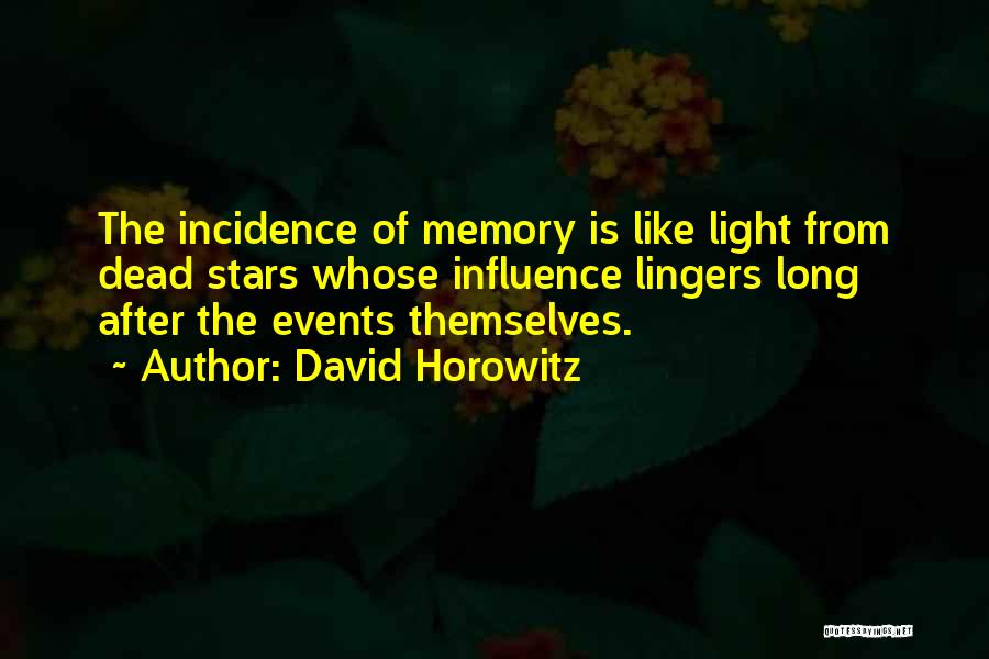 David Horowitz Quotes 502739