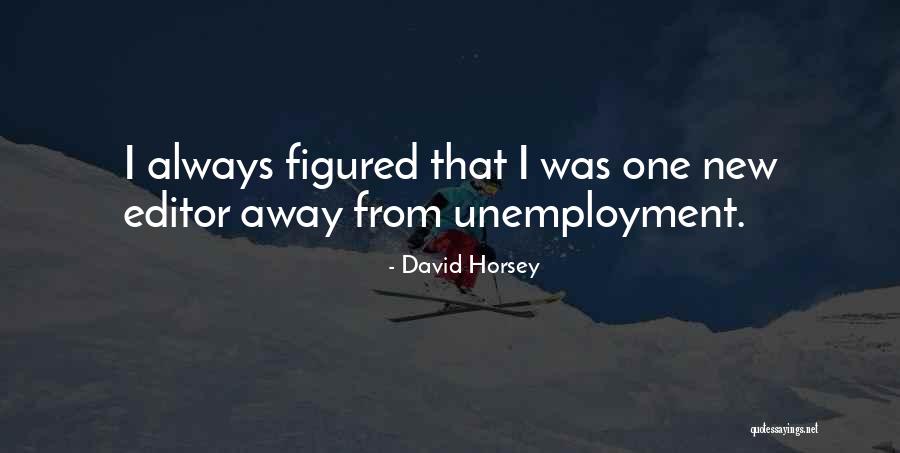 David Horsey Quotes 2210102 David Horsey Quotes 2210102