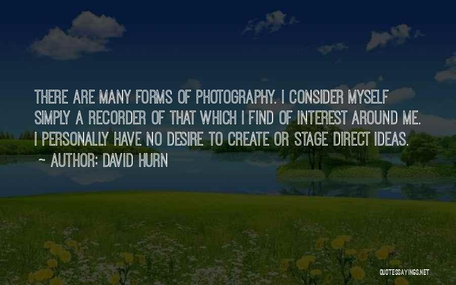 David Hurn Quotes 1415464