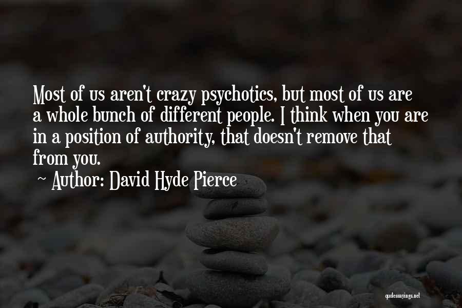 David Hyde Pierce Quotes 521576