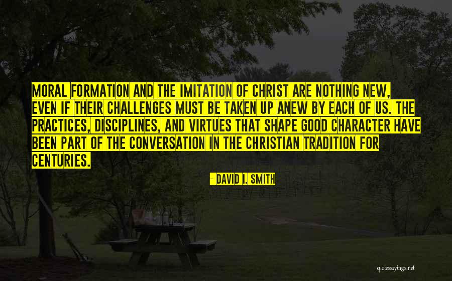 David I. Smith Quotes 2074528