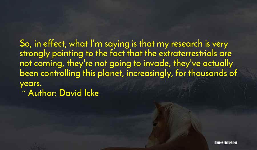 David Icke Quotes 1356758