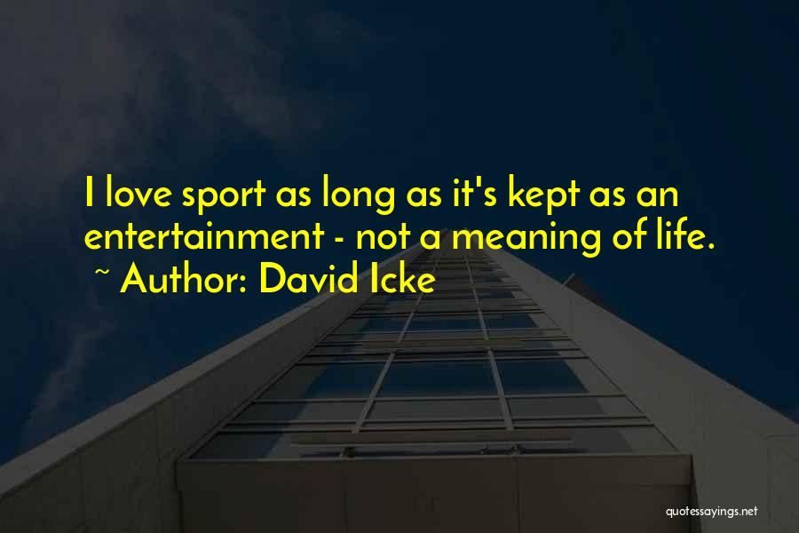 David Icke Quotes 1387066