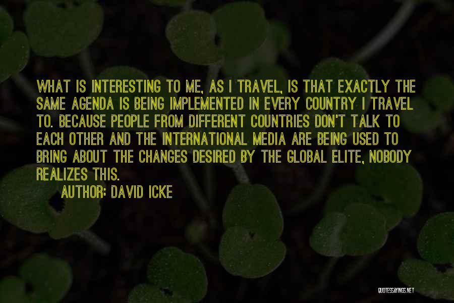 David Icke Quotes 325834